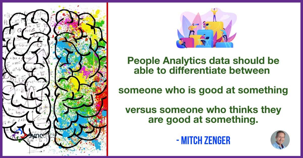 Why can’t we use People Analytics data to identify narcissistic behavior??
We need better tools to help people be aware of how they are perceived by others!
<a href="/mitchzenger/">Mitch Zenger</a> <a href="/synctrics/">Synctrics - Optimizing Team Success</a> go.synctrics.com/synctrics
 #Inspiration #HRTech #Goals #Community #HR #FutureOfWork #Culture #Team