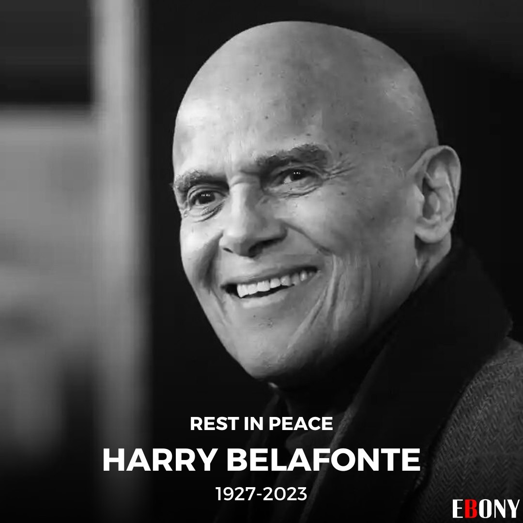 EBONY's tweet photo. EBONY offers our condolences to the family of entertainer, civil rights activist, &amp; singer, Harry Belafonte. The Caribbean-American star was known for his Trinbagonian Calypso music style &amp; fierce activism. Read more about his legacy on EBONY. 🙏🏿 #EBONYMag
https://t.co/9FTk6uU5Kw https://t.co/WQILlDcpxh
