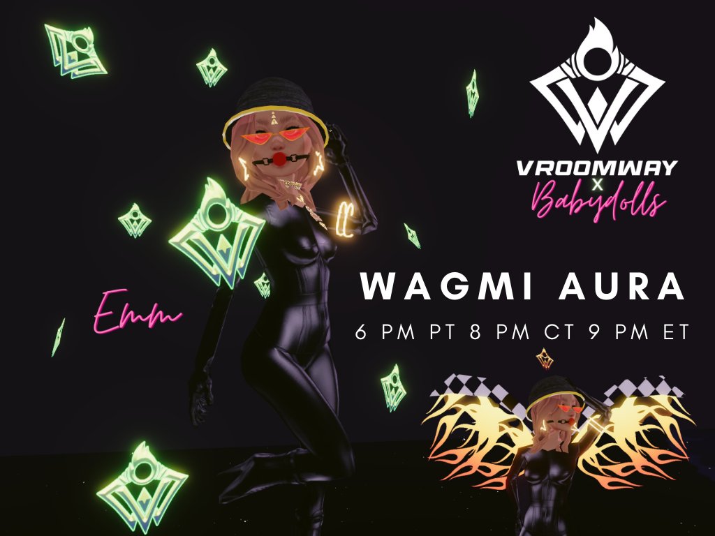 ♡WAGMI AURA PARTY #GIVEAWAY♡

Sponsored by <a href="/NikkiFuego92/">🔥Nikki Fuego🔥</a> <a href="/Vroomwayio/">Vroomway</a> <a href="/DCLBabyDolls/">Babydolls</a>
Prizes : Vroomway Aura &amp; Beta Wings (2 WINNERS)

TO WIN:
-Like &amp; Retweet
-Follow <a href="/em_DCL/">emmmeta</a> <a href="/DollhouseDCL/">Dollhouse</a> <a href="/NikkiFuego92/">🔥Nikki Fuego🔥</a> &amp; <a href="/Vroomwayio/">Vroomway</a>
-Tag a friend &amp; comment your ETH address

ENDS ON : 4-26 4 PM PT