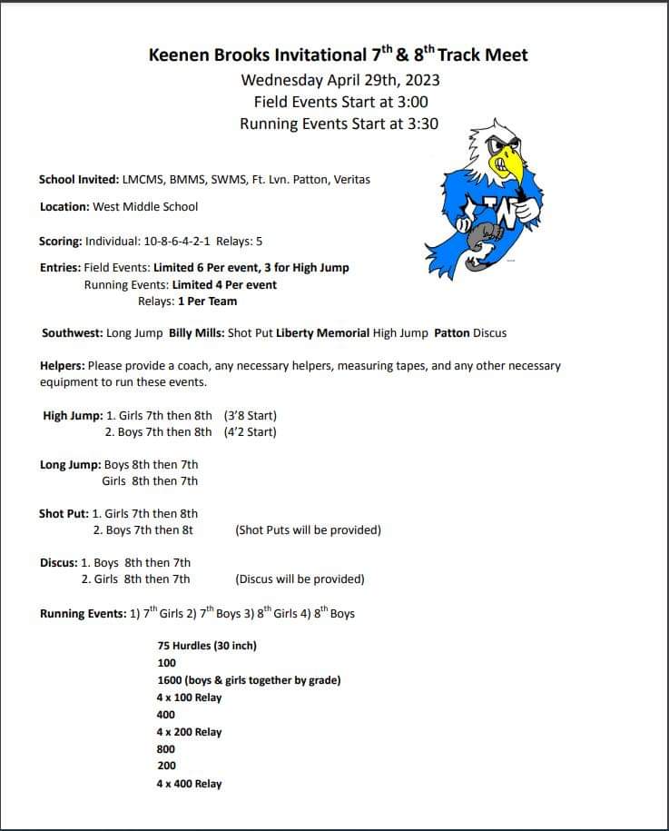 Tomorrow, WMS hosts the annual Keenen Brooks Invitational. Attached is the order of events for the track meet. Come out and cheer on the Warhawks as well as all student-athletes!

#WestISBest #KeenenBrooksInvitational