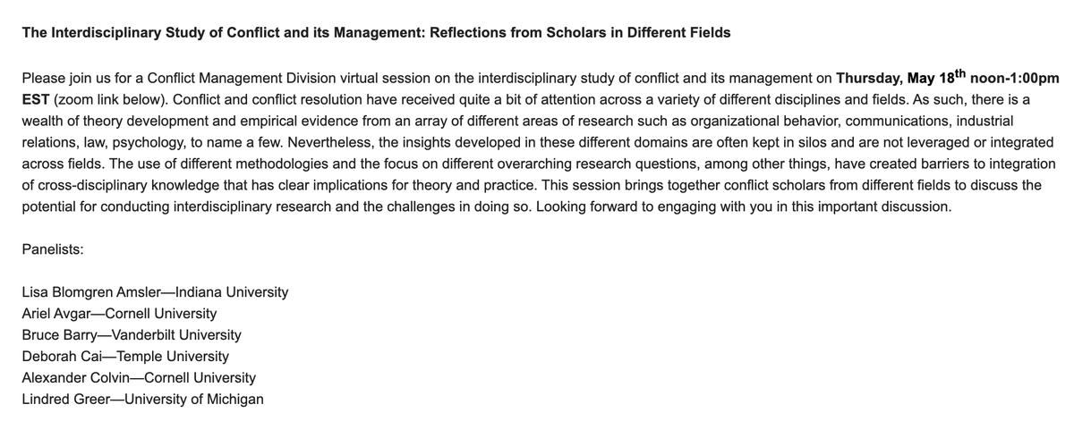 Want to hear 6 perspectives on the future of interdisciplinary conflict research? Join virtual panelists Lisa Blomgren Amsler, Ariel Avgar,  <a href="/brucebarry/">Bruce Barry</a>, @DebACai, <a href="/alexjscolvin/">Alex Colvin</a> and @LindredG on May 18 from 12-1 Eastern.

Bookmark this link to join us!  cornell.zoom.us/j/91275597186?…