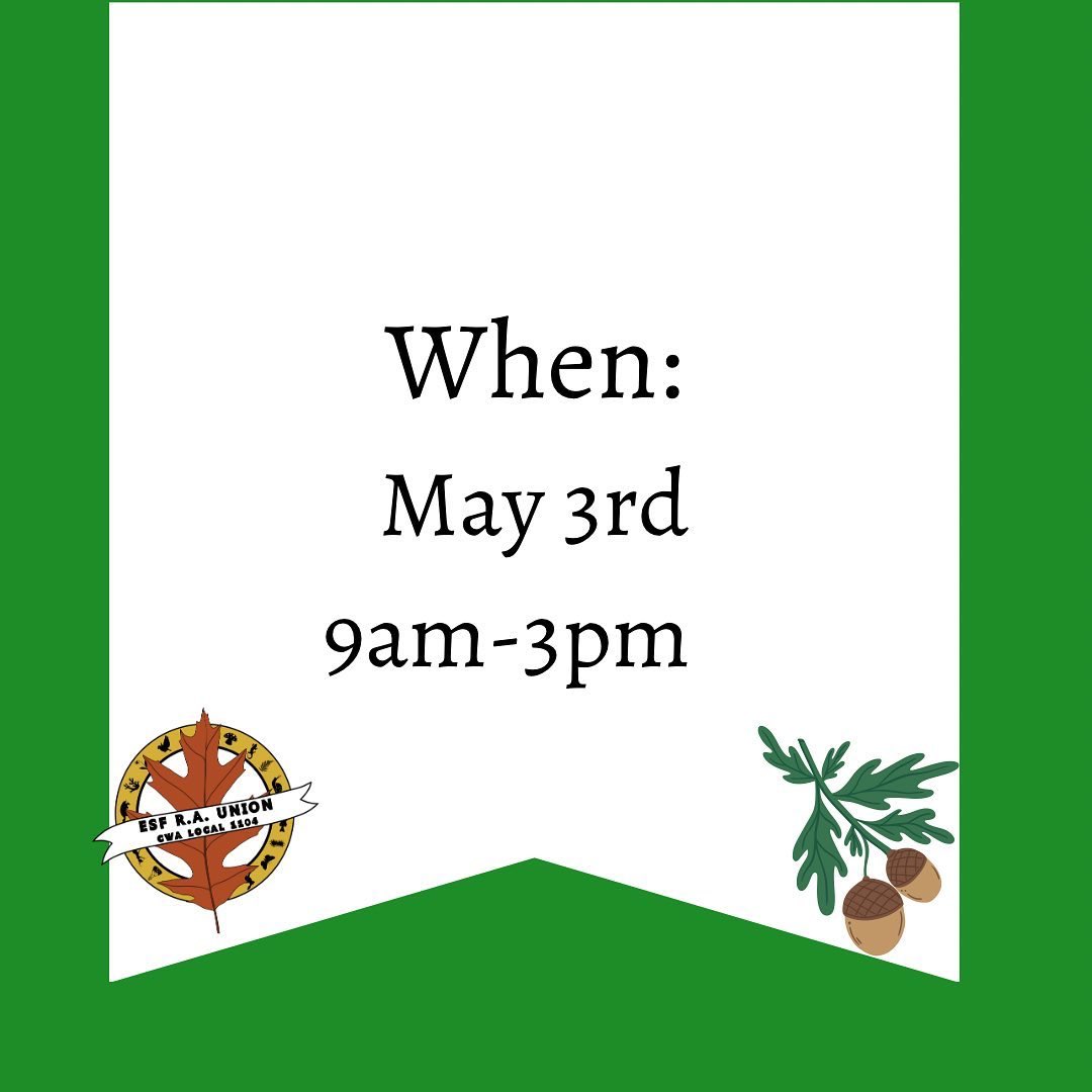 RAUSUNYESF's tweet photo. Our election is next Wednesday, May 3rd from 9-3 at Moon Library! Please come and vote YES for the union! #UnionStrong #SUNYESF https://t.co/BwQ2HNPSiH