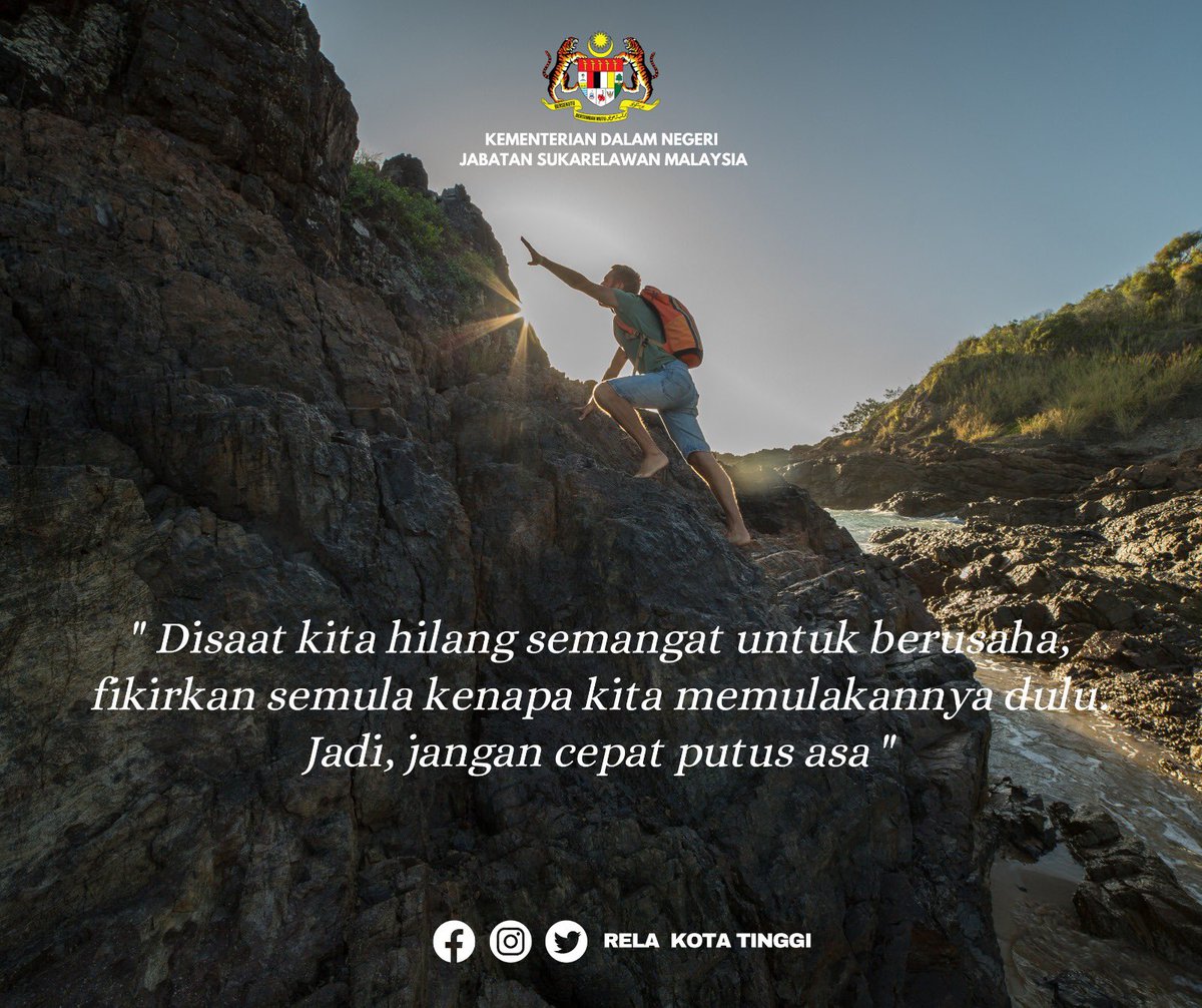 RELAKOTATINGGI's tweet image. 26 April 2023 

" Disaat kita hilang semangat untuk bertisaha, fikirkan semula kenapa kita memulakannya dulu.
Jadi, jangan cepat putus asa "

#KDN #KitaDemiNegara #relamalaysia #SetiaBerbakti #relakota 
#DariRakyatBersamaRakyatUntukRakyat
 
UMR KOTA TINGGI | ABIL ARIF