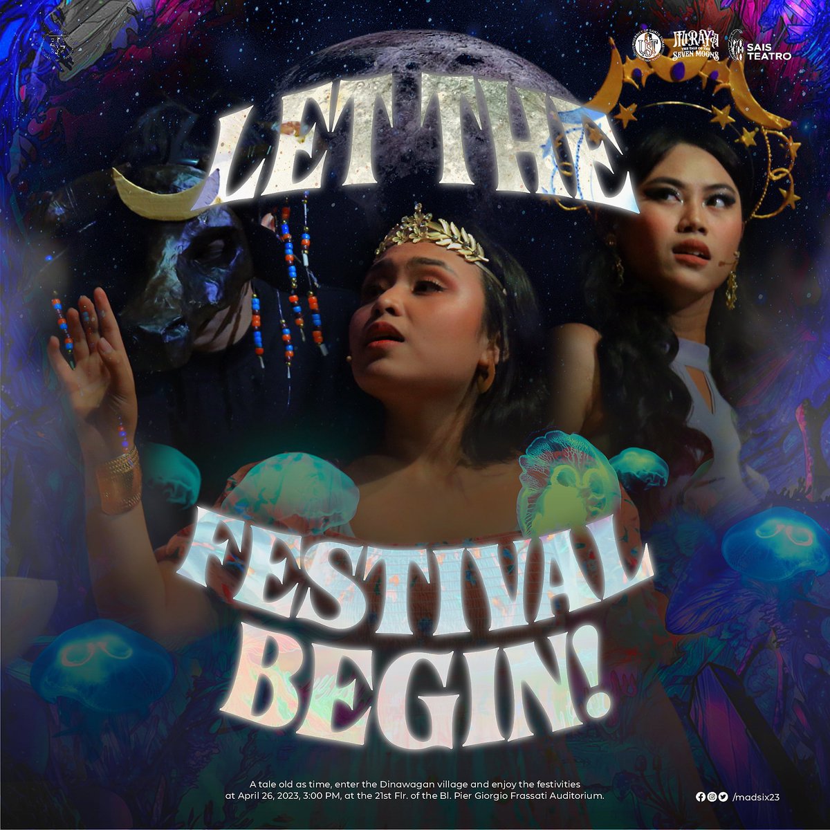 madsix23's tweet photo. TODAY IS THE DAY!🔮💫

The Dinawagan Festival finally begins!🐉✨ Catch MIRAYA: The Tale of the Seven Moons as presented by SAIS TEATRO later at the 21st floor of the Blessed Pier Giorgio Frassati Auditorium. https://t.co/HptdCuIHbI