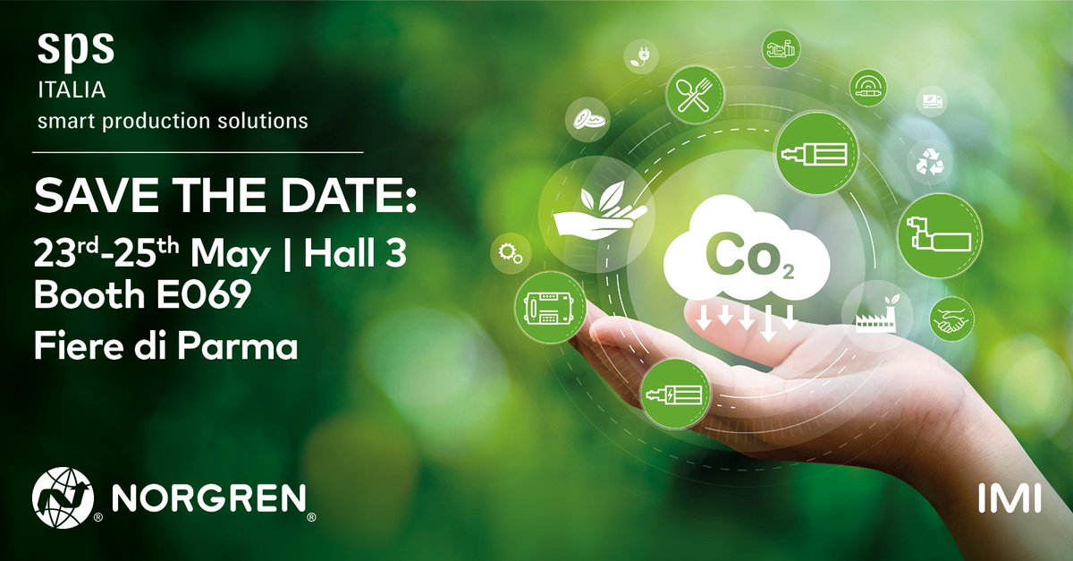 NorgrenNews's tweet photo. πVisit us at SPS Smart Production Solutions from 23 β 25 May, Fiere di Parma, Stand E069, Hall 3.
πRegister for your FREE ticket: https://t.co/SKqfy0aOcO
#Norgren #BreakthroughEngineering #IndustrialAutomation #SPSItalia #Automation #Sustainability https://t.co/7LVesf5Jrt