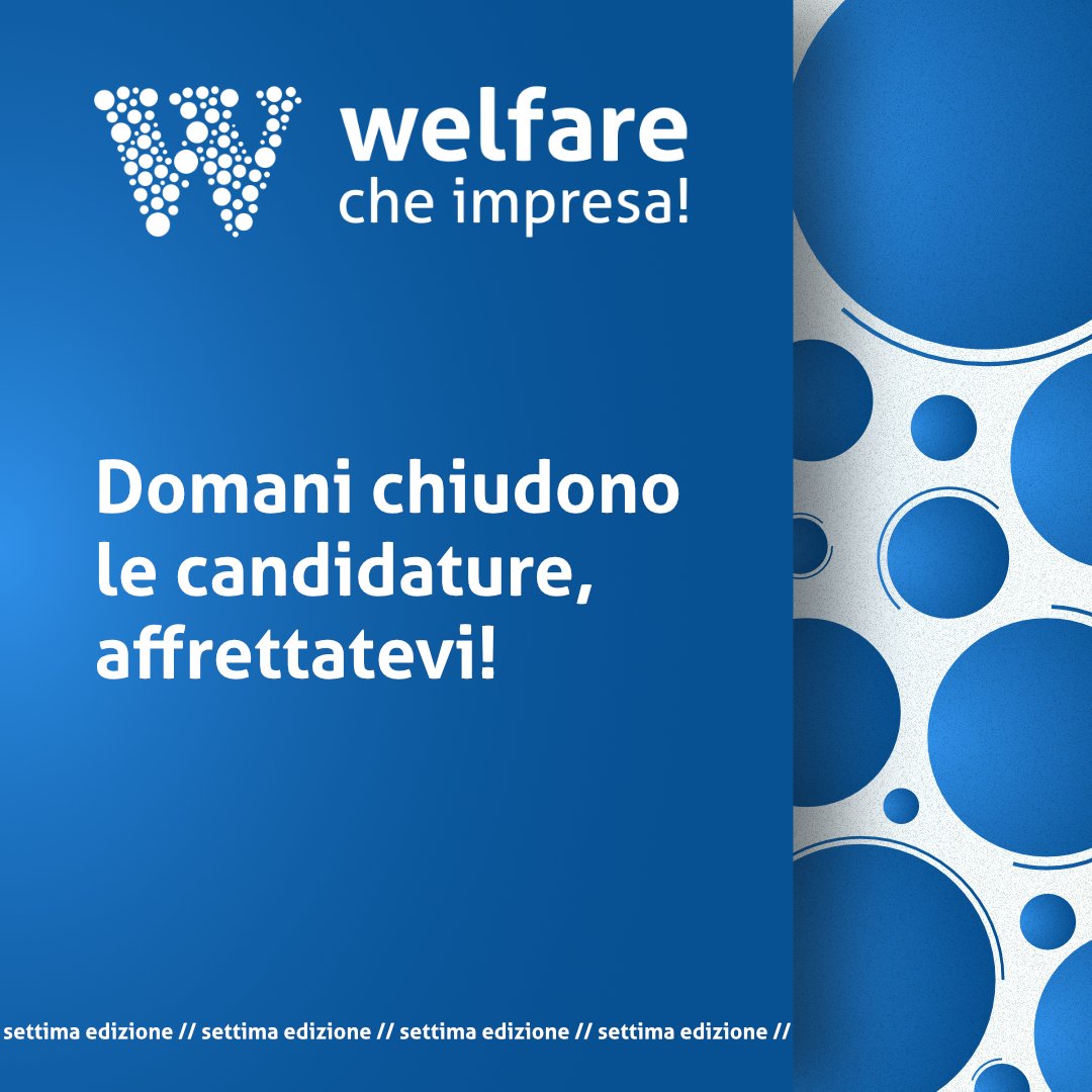 Domani chiudono le candidature per #Welfarecheimpresa!, affrettatevi!

Candida il tuo progetto su: welfarecheimpresa.it