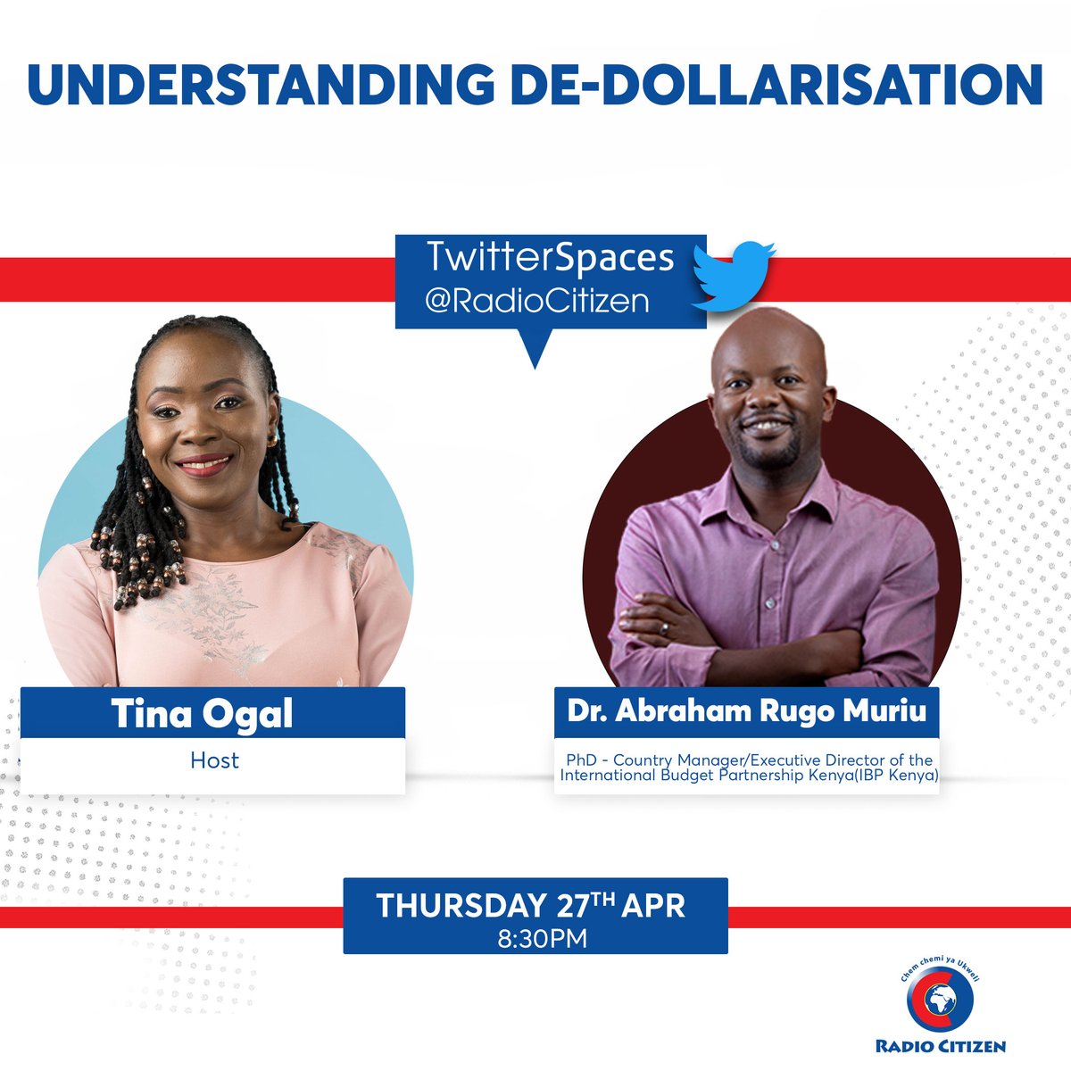 bajeti_hub's tweet photo. #TwitterSpaceAlert 🗓️

Tomorrow @abrahamrugo our Country Manager will be part of a twitter space hosted by @RadioCitizenFM 

The engagement will seek to unpack why the Kenya shilling is losing against the dollar. 

Host @OgalTina 
🗓️ 27th April 2023
⏰ 8:30 pm https://t.co/5knp1z1gzd