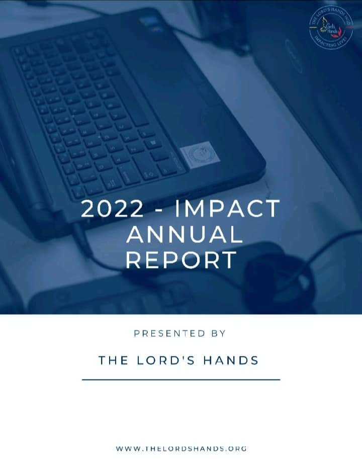TheLordsHandNG1's tweet photo. We are so excited to share with you our 2022 Impact Annual Report. This report highlights the ways in which our organization has made a positive impact over the past year. https://t.co/WyJvo128Gq