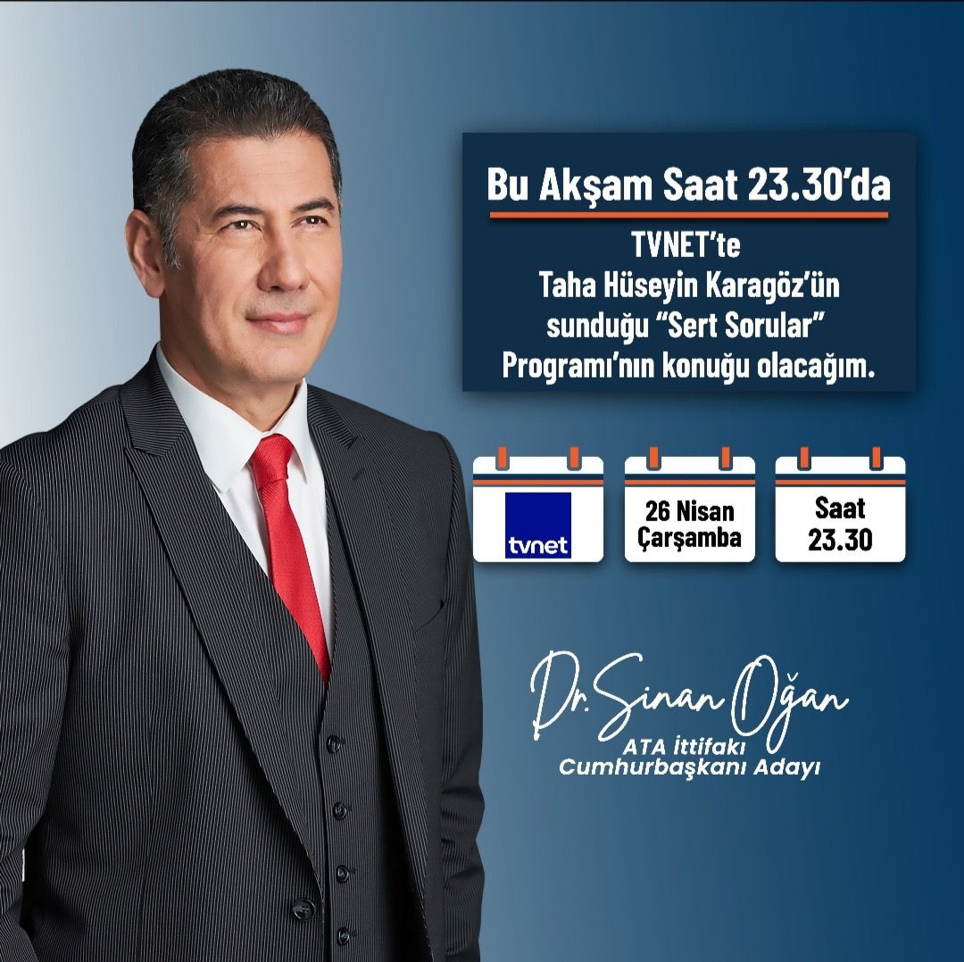Cumhurbaşkanı Adayımız Sinan Oğan, Bu akşam saat 23.30'da <a href="/tvnet/">TVNET</a> 'de <a href="/thhsynkrgz/">Taha Hüseyin Karagöz</a> 'un sunduğu #SertSorular Programı'na konuk olacaktır.

youtube.com/@TVNET

#OAnGeliyor
