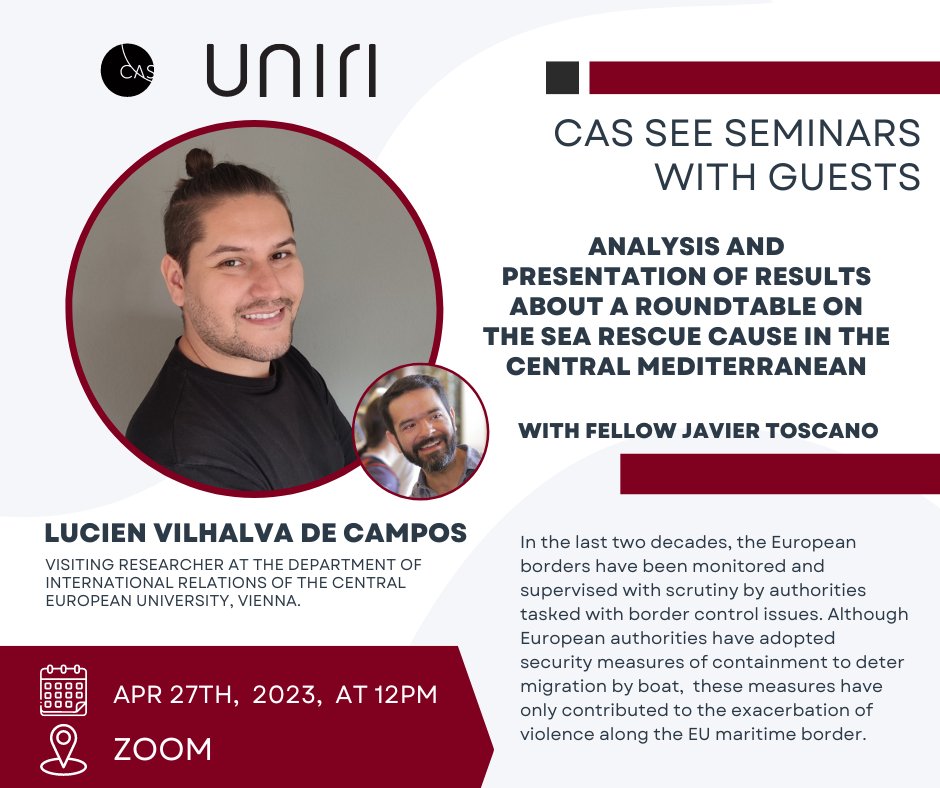Next #CAS_SEE #OnlineSeminar on Thurs, Apr 27 @ 12PM CET! #Fellow Javier Toscano w/ <a href="/lvdecampos/">Lucien Vilhalva de Campos, PhD</a> on the #SeaReascue cause in the central #Mediterranean . More info: cas.uniri.hr/cas-see-semina…
#Fellowships enabled by <a href="/erstefoundation/">ERSTE Foundation | @erstestiftung.org on Bluesky</a> &amp; <a href="/RockBrosFund/">RockBrosFund</a>
