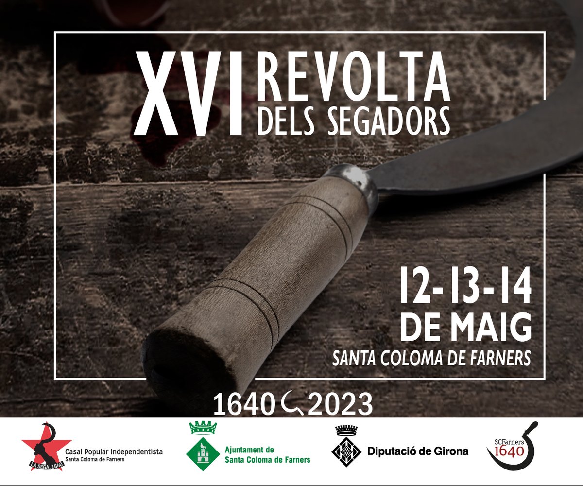 LaSega1640's tweet photo. El cap de setmana del 12 al 14 de maig #SCFarners reviurà un dels fets històrics més importants que ha viscut aquesta ciutat: l'esclat de la #RevoltaDelsSegadors
+info: https://t.co/E4GU1GTtGs o https://t.co/7zdJoPZNoZ
@culturascf @selva_cultura @ajscfarners @farnersjove https://t.co/eIbzUiXIdG