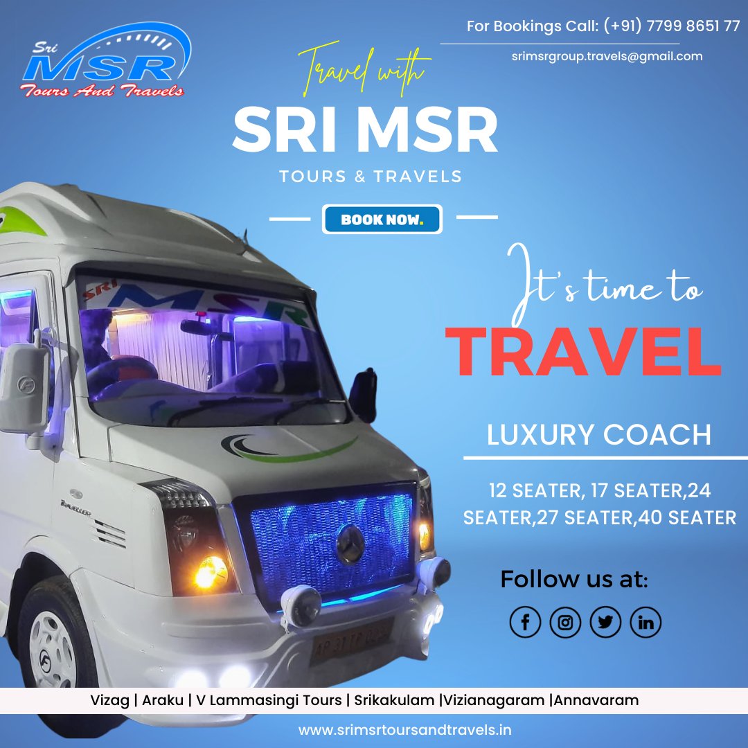 srimsrgroup's tweet photo. Travel with SRI MSR
TOURS & TRAVELS
LUXURY COACH
BOOK NOW.
12 seater, 17 seater, 24 seater, 27 seater, 40 seater
Vizag | Araku | Lambasingi | Vizianagaram | Annavaram | Srikakulam
Contact number: 7799865177
Website: https://t.co/YpECDSqITq
#TravelServices #msrtours https://t.co/4pJZRHiksB