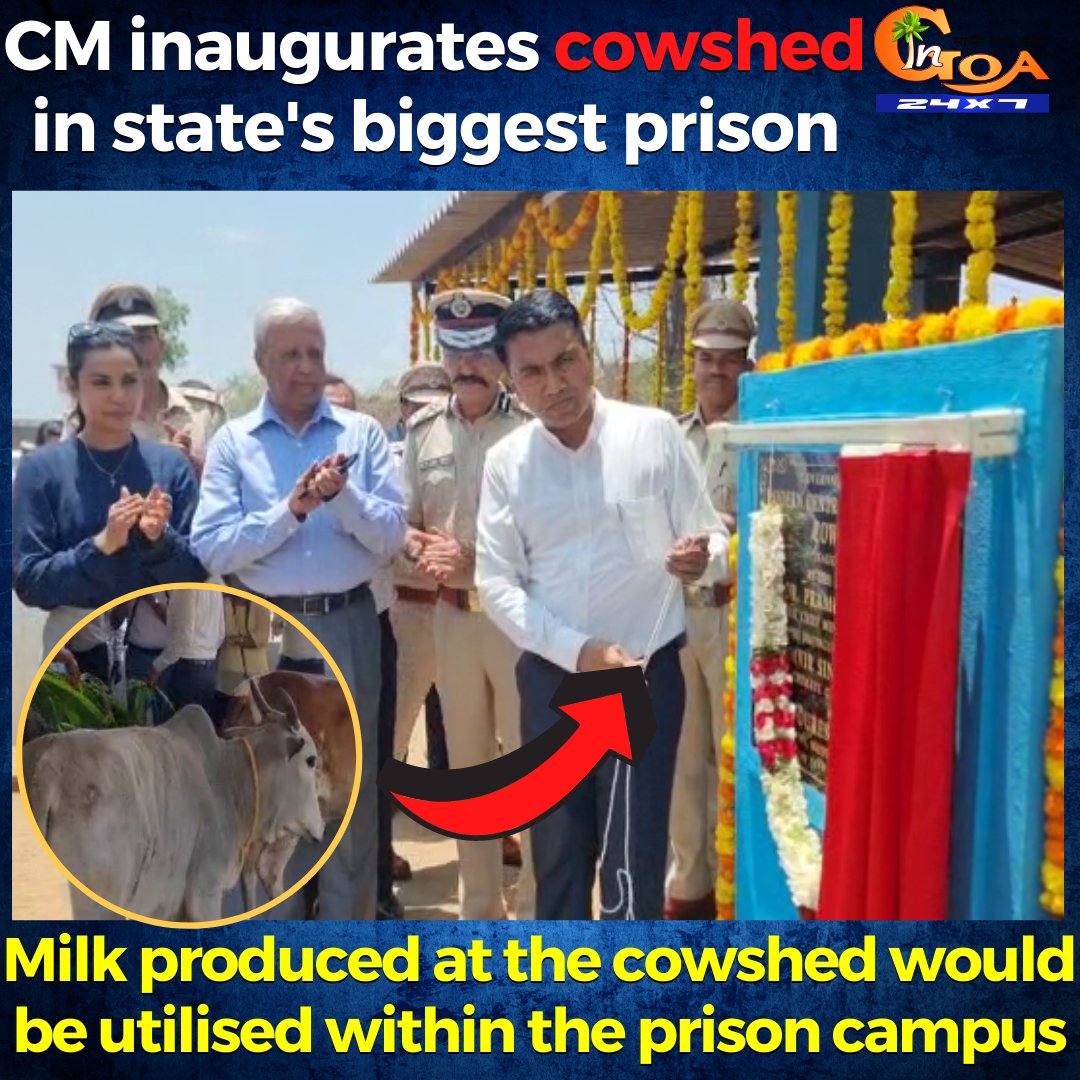 InGoa24x7's tweet photo. CM @DrPramodPSawant inaugurates cowshed in state's biggest prison. Milk produced at the cowshed would be utilised within the prison campus
WATCH : https://t.co/yHNT8YnNVC
#Goa #GoaNews #cowshed #inauguration #milk #utilised #campus #CM https://t.co/uf914fX9TE