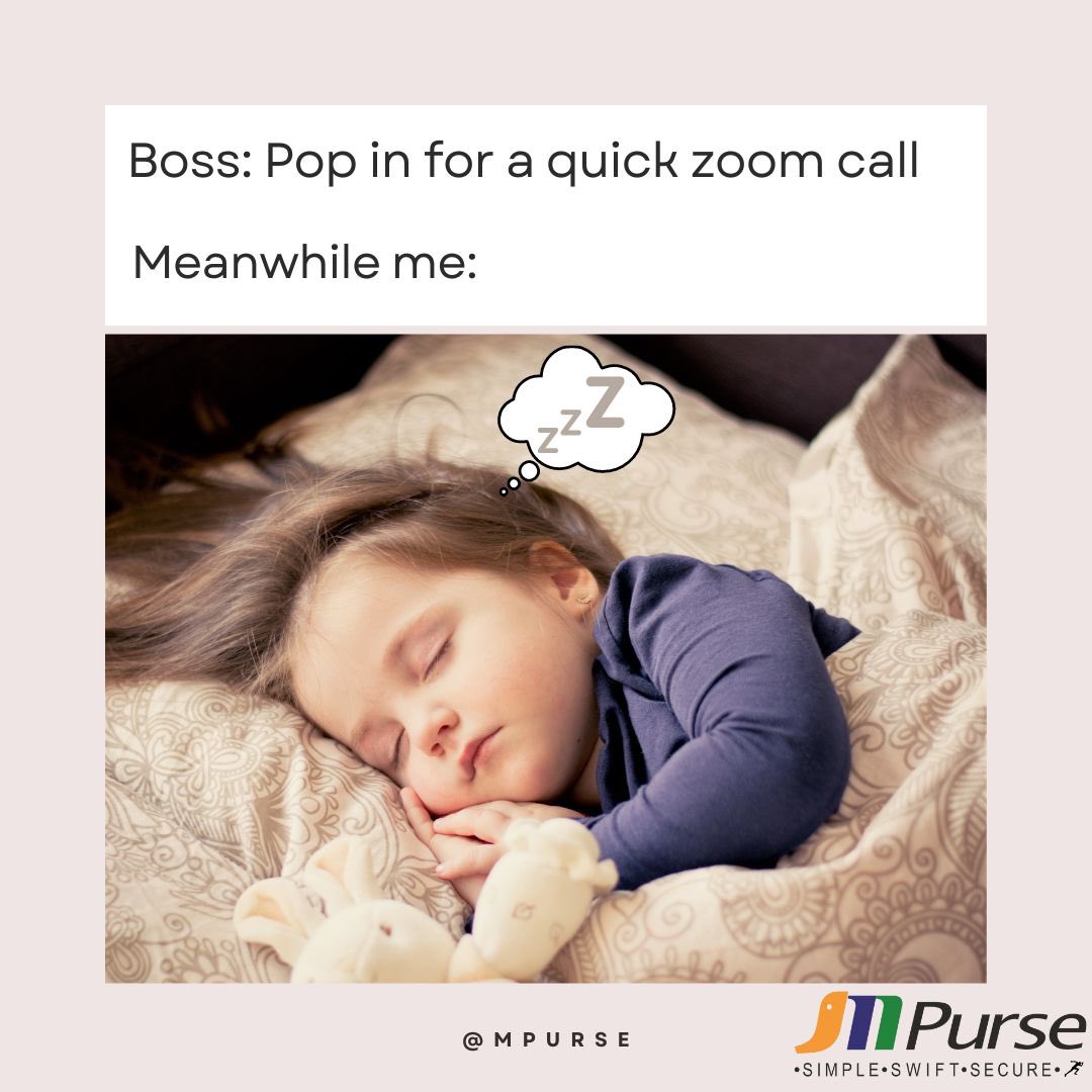 MPurse_Services's tweet photo. Let us skip to the sleep part 💤😴
Are you in the same boat with us? ;) 

#memes #trending #digitalpayment #finance #twittermemes #memesdaily #insta #instagood #tweet #Memestocks #corporateactions #corporatehumor #humor #mpurse #funny #kids https://t.co/GHVfr3Oc54
