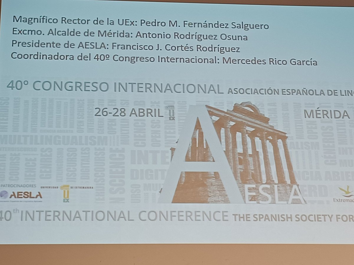 Iniciando un evento de tres días sobre lingüística aplicada en Mérida: 40 Congreso de AESLA @aesla_twit