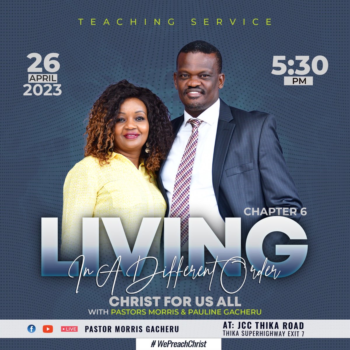 prmorrisgacheru's tweet photo. Tonight’s teaching service entails living in a different order. Stay tuned on all our social media pages.
@JccThikaRd
#LivingInADifferentOrder
#WePreachChrist https://t.co/beC5tCvrQd