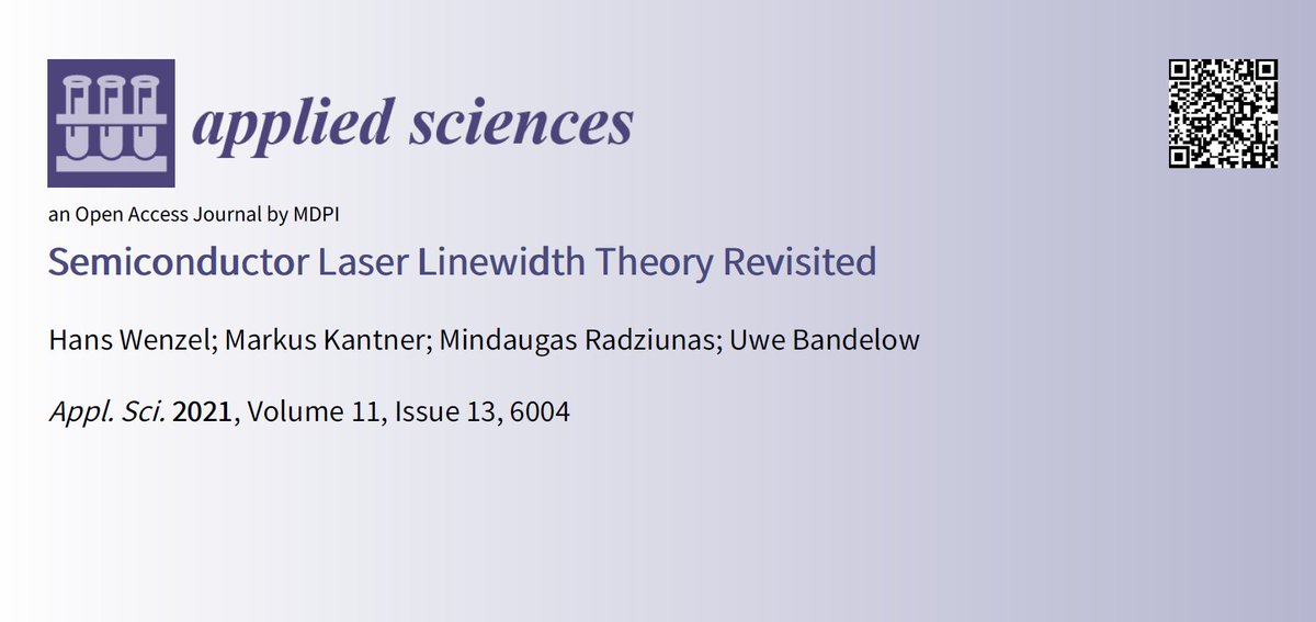 Applsci's tweet photo. 📢Highly cited paper in Section "#Optics and #Lasers"

#Semiconductor #Laser #Linewidth Theory Revisited
https://t.co/FHbuLnfkyj

🏫 Leibniz-Institut für Höchstfrequenztechnik
Leibniz-Institut im Forschungsverbund Berlin e.V.

👨‍🔬 by Dr. Hans Wenzel et al.

 @ApplsciOptics https://t.co/t2vKBJOdka