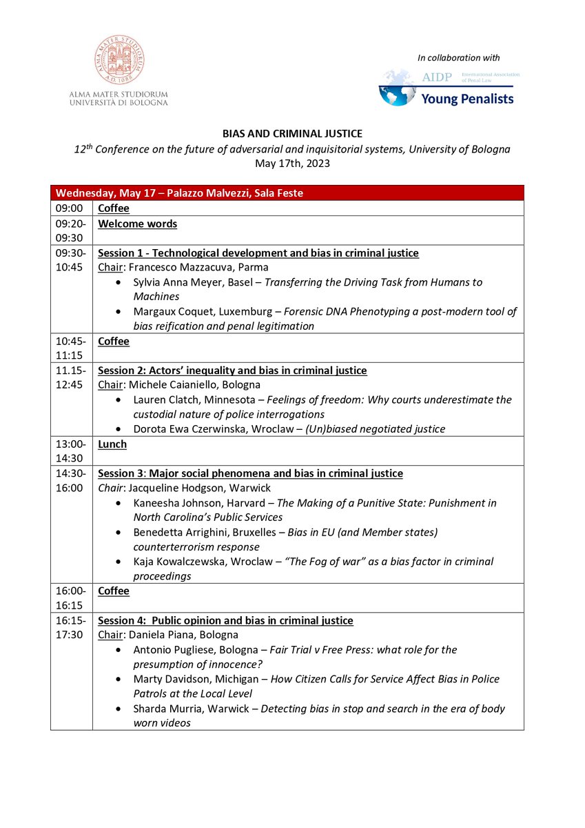 penalists's tweet photo. Please check out the programme of the early career scholars panel, at the 12thConference on the Future of Adversarial and Inquisitorial Systems, which will take place at the University of Bologna on the 17th of May 2023 on the topic “Bias in Criminal Justice”. https://t.co/ysUGDbfMNq