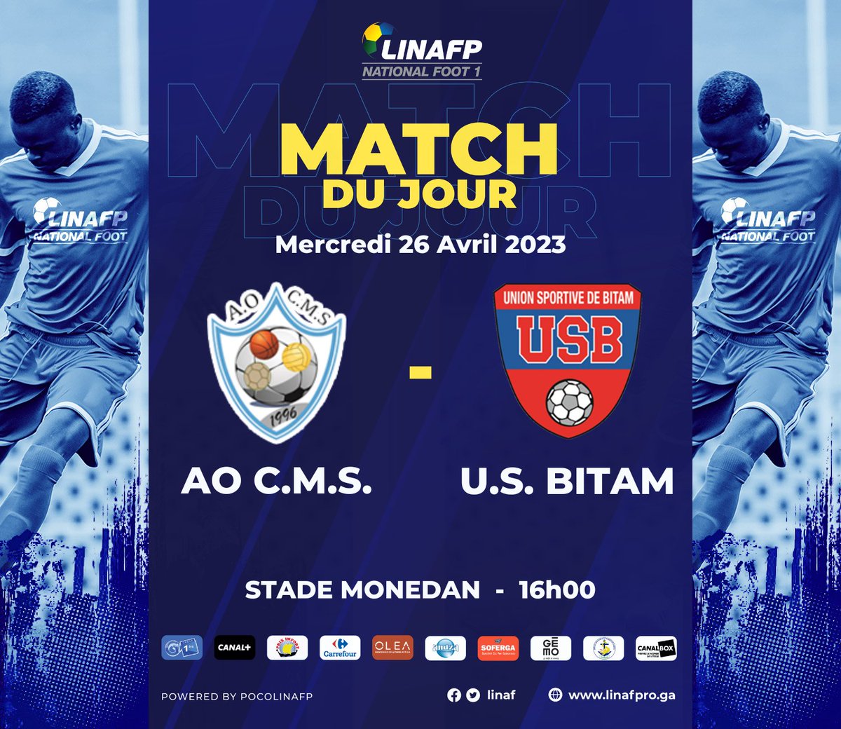 NationalFootGab's tweet photo. 🇬🇦 #NationalFoot1 / 14ème journée
⚽️ 𝗠𝗔𝗧𝗖𝗛𝗗𝗔𝗬
#AOCMS 🆚 @USBOssou
🏆 | #NationalFoot1 • 14ème journée
🏟 | Stade MONEDAN
🕧 | 16H00
🗞 | #CMSUSB
📺 Match diffusé sur FIFA+ : https://t.co/qWvvSjkzdq
#Gabon @FIFAcom #Linafp #NationalFoot1 https://t.co/p9yl5iu7hv