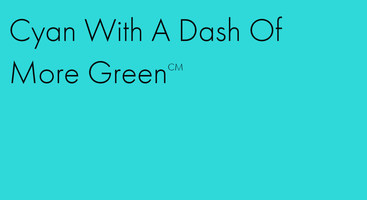 ColorMarkOrg's tweet image. Cyan With A Dash Of More Green #colormark 
…th-a-dash-of-more-green.colormark.org