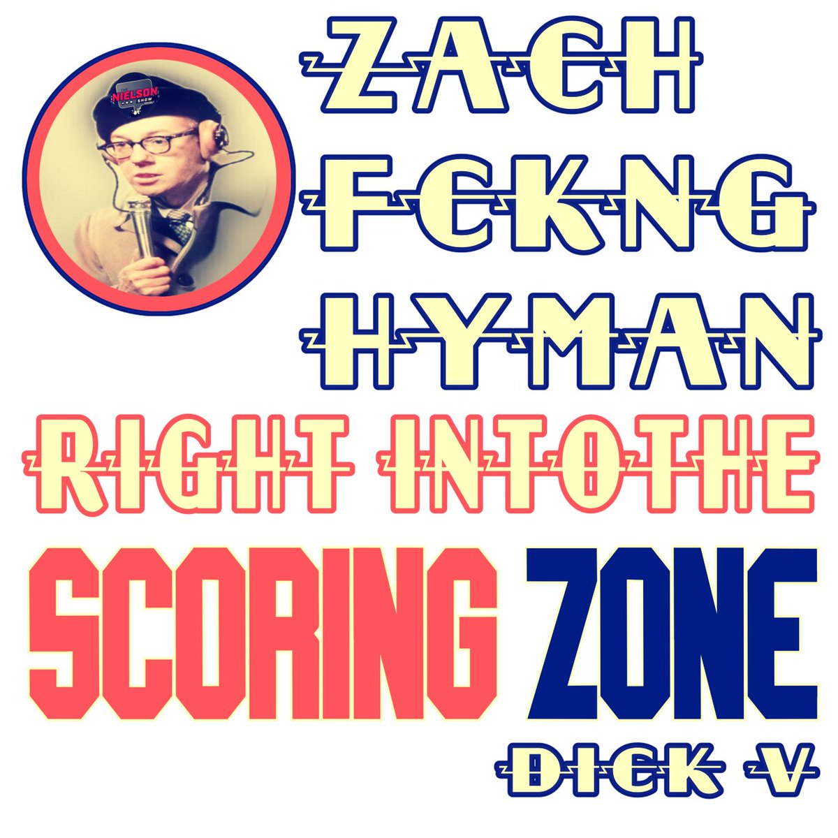 ShopGenXistory's tweet photo. #AMNasty
@dickvenneret Tribute
Zach #Fckng Hyman
Right Into the #ScoringZone https://t.co/M50GLIWt3J