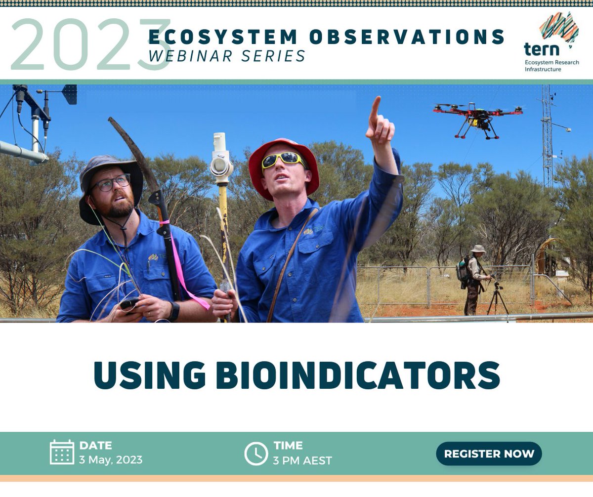 TERN_Aus's tweet photo. 📣 ATTN: Registrations are now open for our upcoming #Ecosystem Observations #webinar on 'Using Bioindicators'!
 
📅 3 May, 2023 @ 3pm AEST

🔗 Register now: https://t.co/vdyGikqzDe
#NCRISimpact https://t.co/aiFRgohF9f