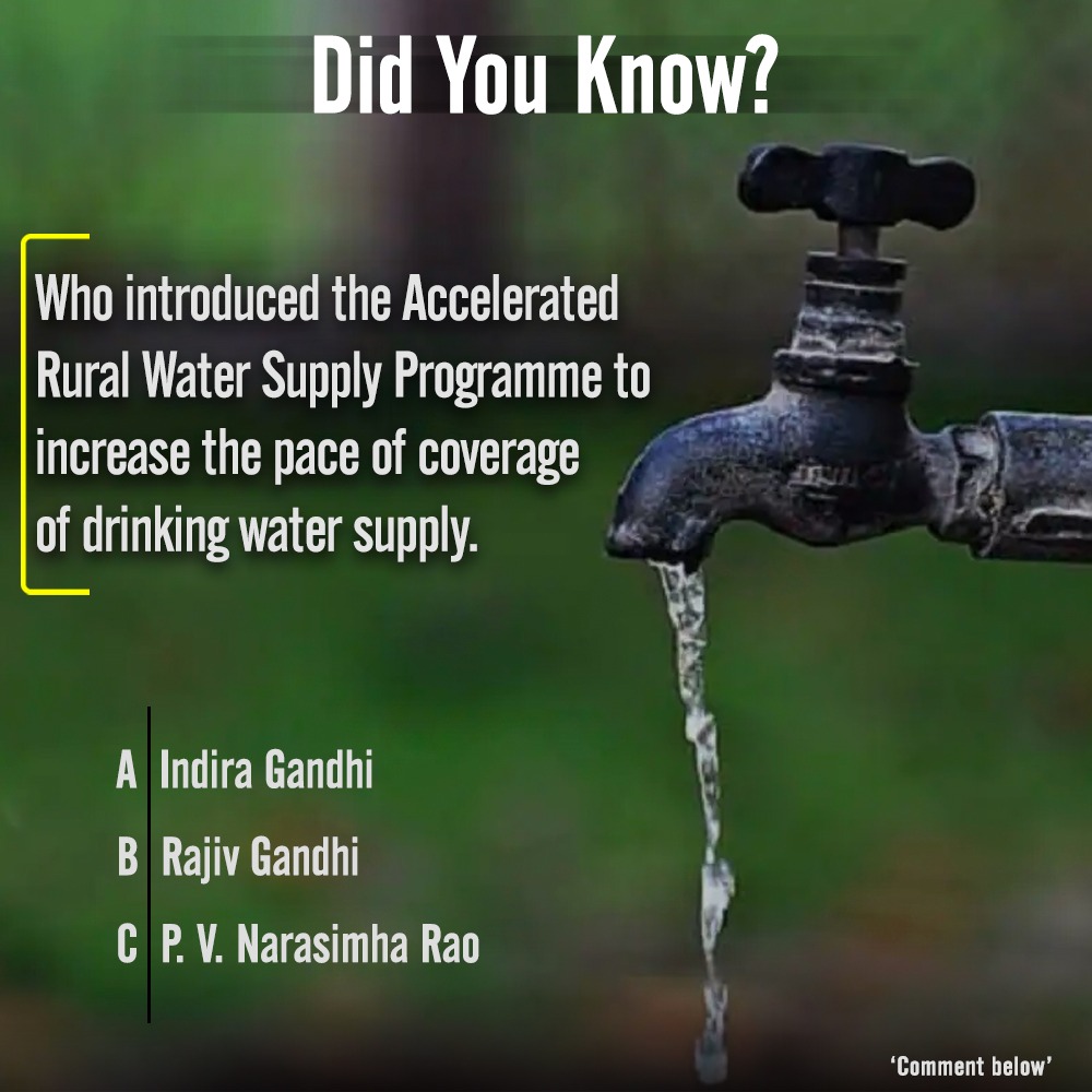 Accelerated Rural Water Supply Programme (ARWSP)

#DidYouKnow