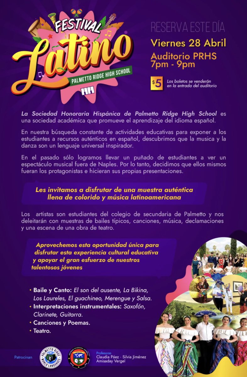 PRHSSpanishNHS's tweet photo. Come out and support the PRHS Spanish NHS!! This Friday in the auditorium, 7pm-9pm, tickets are only $5 🎉 Our first ever FESTIVAL LATINO!!🎟️🥳 More info in the flyers below👇  @collierschools @PalmettoRidgeHS https://t.co/UE9rTSqz5z