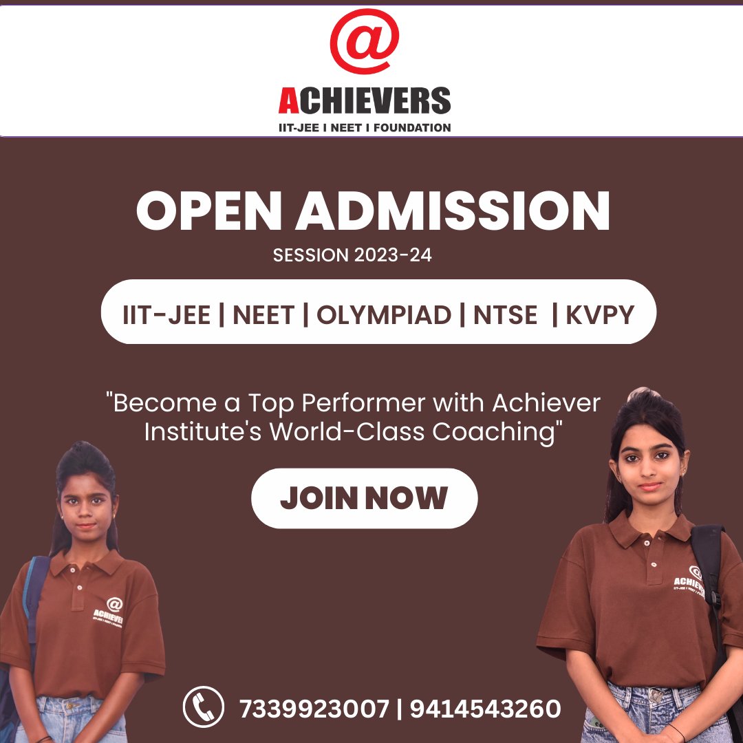 AchieverJaipur's tweet photo. "Achiever Institute - Your Gateway to Success in IIT JEE, NEET,Olympiad,KVPY And NTSE Enroll Now!"#achieversinstitute #iit #iitjee #iitpreparation #iitjeepreparation #jeemain #jeemainexam #jeepreparation #iitinstitute #jeeinstitute #olympiad #olmpiade #ntse #ntseexam https://t.co/hBoyAfcNhe