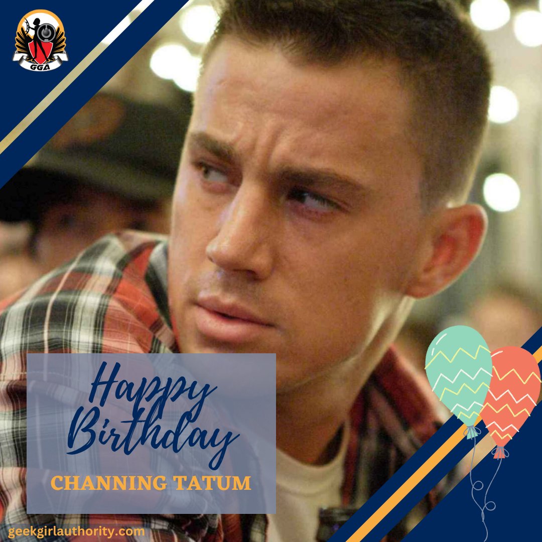 Happy Birthday, Channing Tatum! Which one of his roles is your favorite? 
