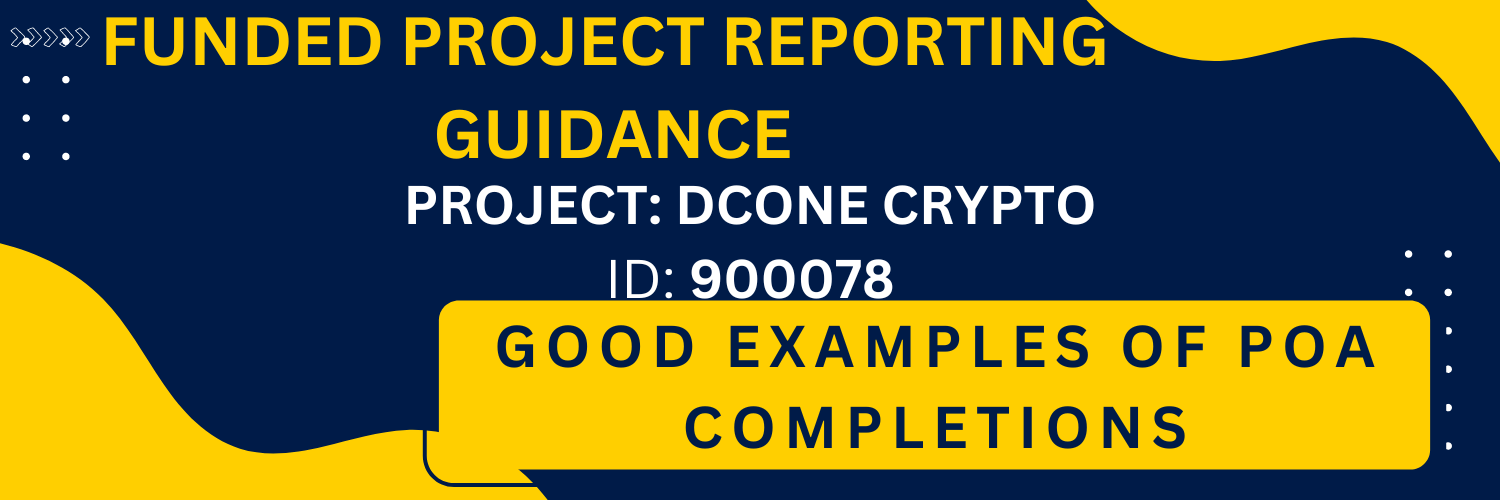 Funded Project Reporting & Milestones Guidance