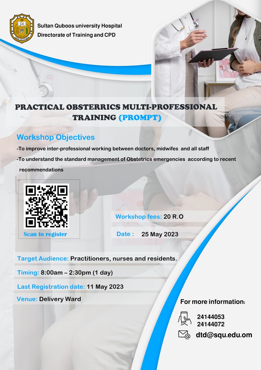 UMC_OMAN's tweet photo. Course : Practical Obstetric Multi-Professional Training
Date: 25 May 2023
Venue:  Delivery Ward     - SQUH
contact : 24144053/24144072
All details are in the poster

#SQUH https://t.co/kTGoNShbRb