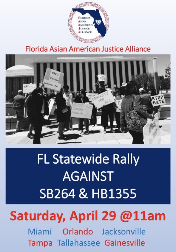 Please join us the Rally against discrimination bill #SB264 & #HB1355 on April 29 Saturday 11am to 1pm at The Torch Friendship 301 Biscayne Blvd, Miami, FL 33132  #AntiAsianHate #EqualityForAll #NoChineseExclusionAct