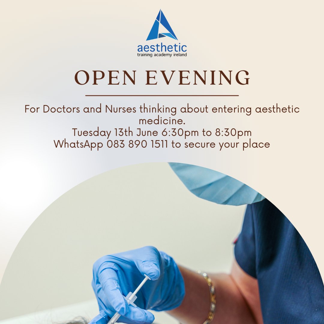 ATAIreland's tweet photo. 🔸 Open Evening …

Are you thinking of entering aesthetic medicine?

🔸 For Doctors and Nurses

Tuesday 13th June 2023 – please WhatsApp 0838901511 to secure your place.

Or visit https://t.co/JuKk4MnDiJ for more info.

#aesthetictraining #aestheticmedicine https://t.co/uoiKCpcOYm