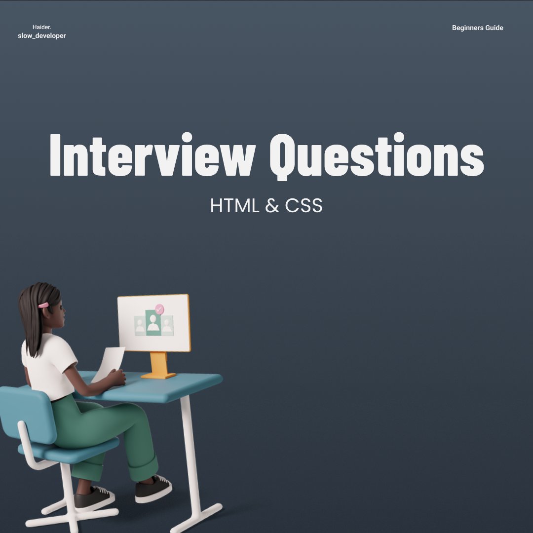slow_developer's tweet image. You've got the interview for the job of your dreams.
Don’t leave anything to chance.
Here are 20 Important Questions to Practice when giving HTML and CSS Interviews: