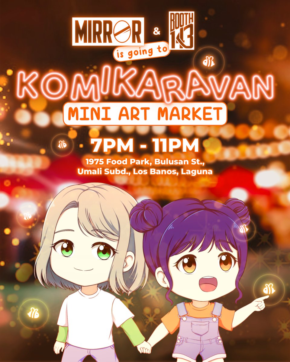 SeriesMirror's tweet photo. Hang out with MIRROR and Booth 143 @glgcomics' KOMIKARAVAN 2023: Los Baños Mini Night Art Market!

We’ll be with artists:
Rhikova
spaghetticat
jacrochet_
Alyvee

Event Details Here: https://t.co/IJhWCF9sBt

#MirrorSeries #LOONAxJoJoAU #GLGArtMarket2023
#Komikaravan2023 https://t.co/DNwYm7B5I6