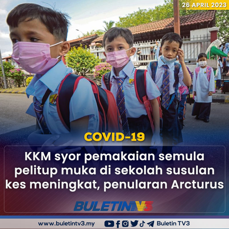BuletinTV3's tweet photo. COVID-19 | KKM akan mengesyorkan pemakaian pelitup muka dilaksanakan semula di sekolah ekoran kebimbangan peningkatan kembali kes COVID-19, selain penularan varian baharu Arcturus.

Video penuh https://t.co/wbktgovI2n https://t.co/K7T4BRYYVt