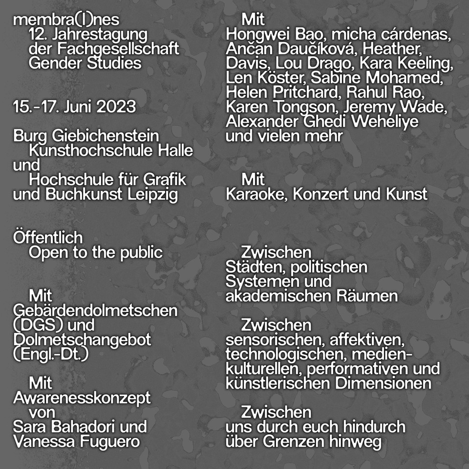 ツ save the date &amp; date safer -- membra(I)nes -- 12. Jahrestagung der FG Gender Studies -- 15.-17. Juni 2023 -- #HGBLeipzig &amp; @burghalle 1/