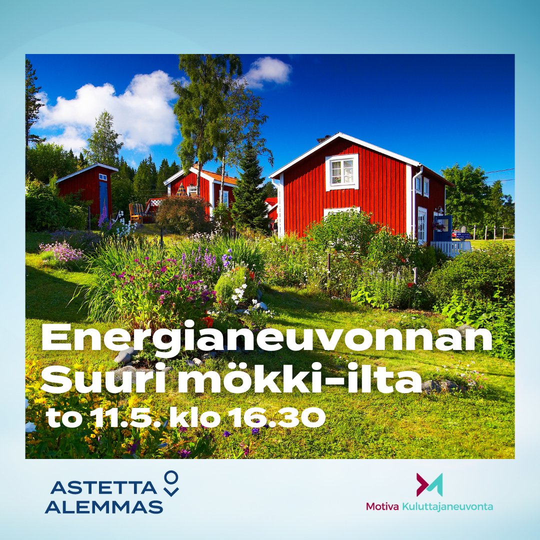 MotivaOy's tweet photo. Parempaa mökkielämää pienemmillä energiakustannuksilla? Tule 11.5. suureen mökki-iltaan ja kysy asiantuntijalta energiafiksusta ja kestävästä loma-asumisesta. Jätä kysymys ilmoitautumislomakkeella.  #lämmitys #aurinkosähkö #tulisija #energianeuvonta #mökki https://t.co/WnoK9Bp0Uj https://t.co/gbx6CPULeU