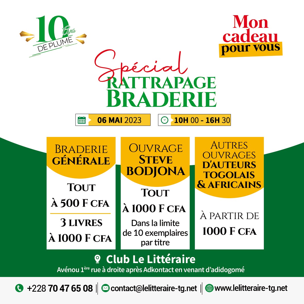stevedeBodj's tweet photo. Tous les ingrédients sont à présent réunis pour la braderie du 06/05/23. 

📚Braderie générale : Tout à 500fcfa(3 livres à 1000fcfa),
📚Livres SB à 1000Fcfa au lieu de 3000fcfa,
📚Autres auteurs togolais et africains à partir de 1000fcfa.

10 ans de plumes, mon cadeau pour vous. https://t.co/JyPrdgHoW7
