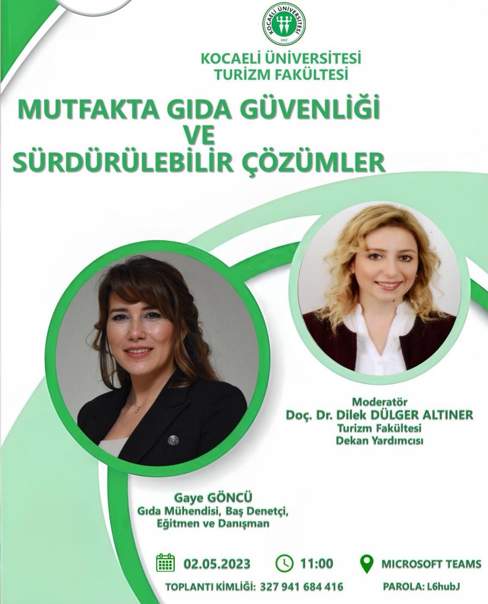 Turizm Fakültesi, Gastronomi ve Mutfak Sanatları Bölümü tarafından düzenlenen, Turizm Fakültesi Dekan Yardımcısı Doç. Dr. Dilek Dülger ALTINER in moderatörlüğünde "Mutfakta Gıda Güvenliği ve Sürdürülebilir Çözümler" isimli etkinlik online olarak gerçekleştirilecektir.
