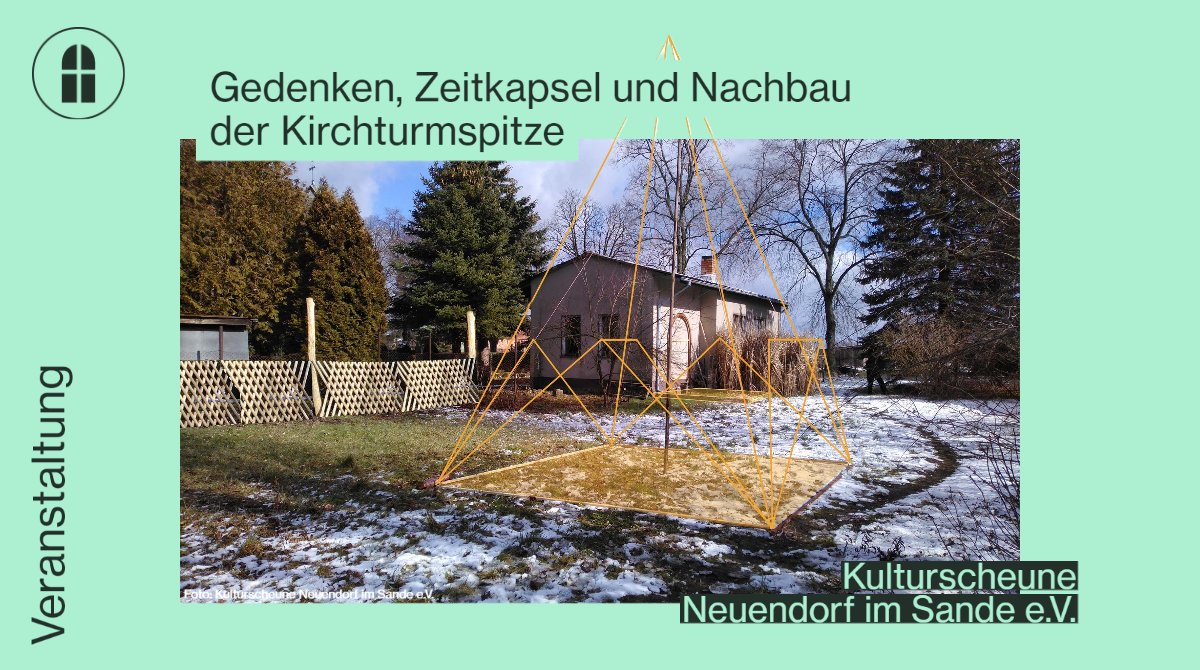 Am 05.05. ab 16 Uhr lädt die Kulturscheune #Neuendorf zu einer Gedenkveranstaltung ein, bei der die #Zeitkapsel des Neuendorfer Kirchturms  ⛪ wieder eingemauert wird. Im Anschluss wird gemeinsam mit 🥂und🍕 gefeiert. 
Weitere ℹ️ 👉 kulturscheune-im-sande.de