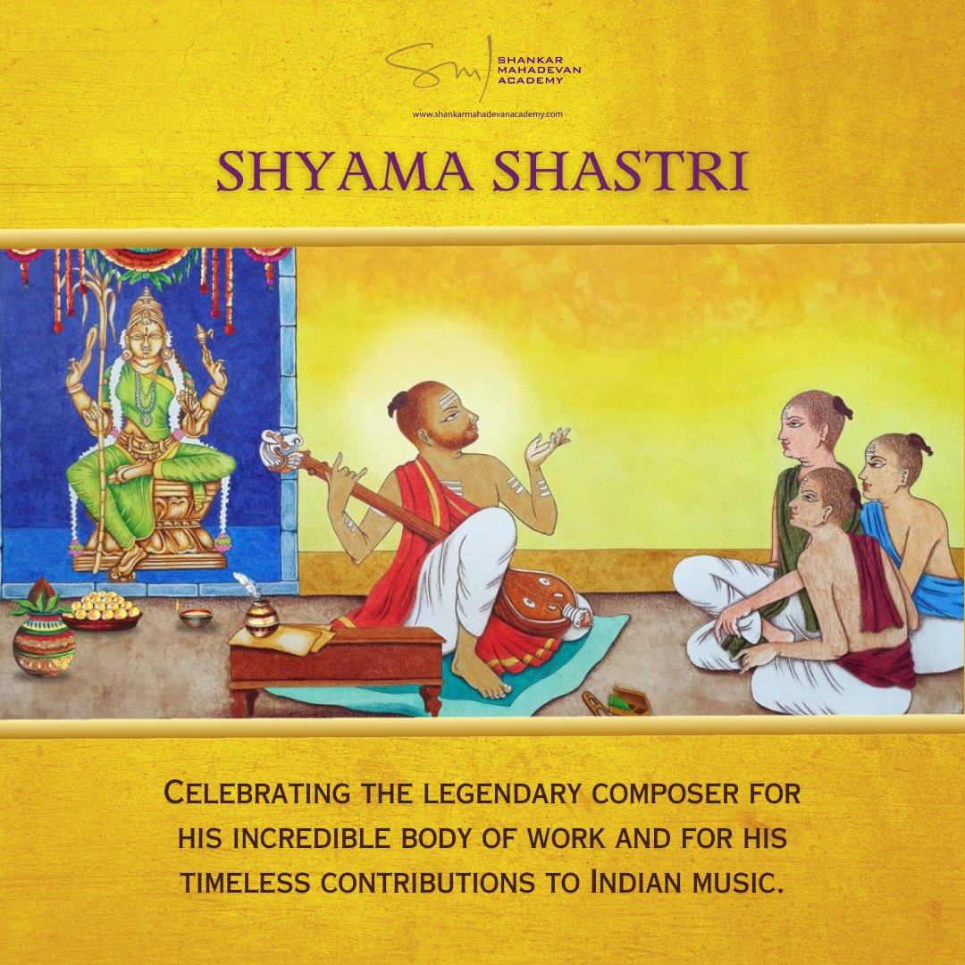 Celebrating the birthday of the great composer Shyama Shastri! His compositions are renowned for their intricate and complex rhythms, and his mastery of the Carnatic traditions will be remembered for years to come.

To read more, click the link below:
shankarmahadevanacademy.com/blog/Shyama-Sh…