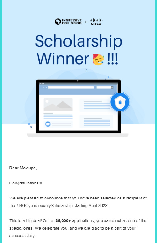 favour_modupe's tweet photo. I just won the #I4GCybersecurityScholarship. I'll be embarking on a journey to learn social Cybersecurity and how to build a career in it with @Ingressive4Good and @Cisco https://t.co/JhVSbwsMs5
