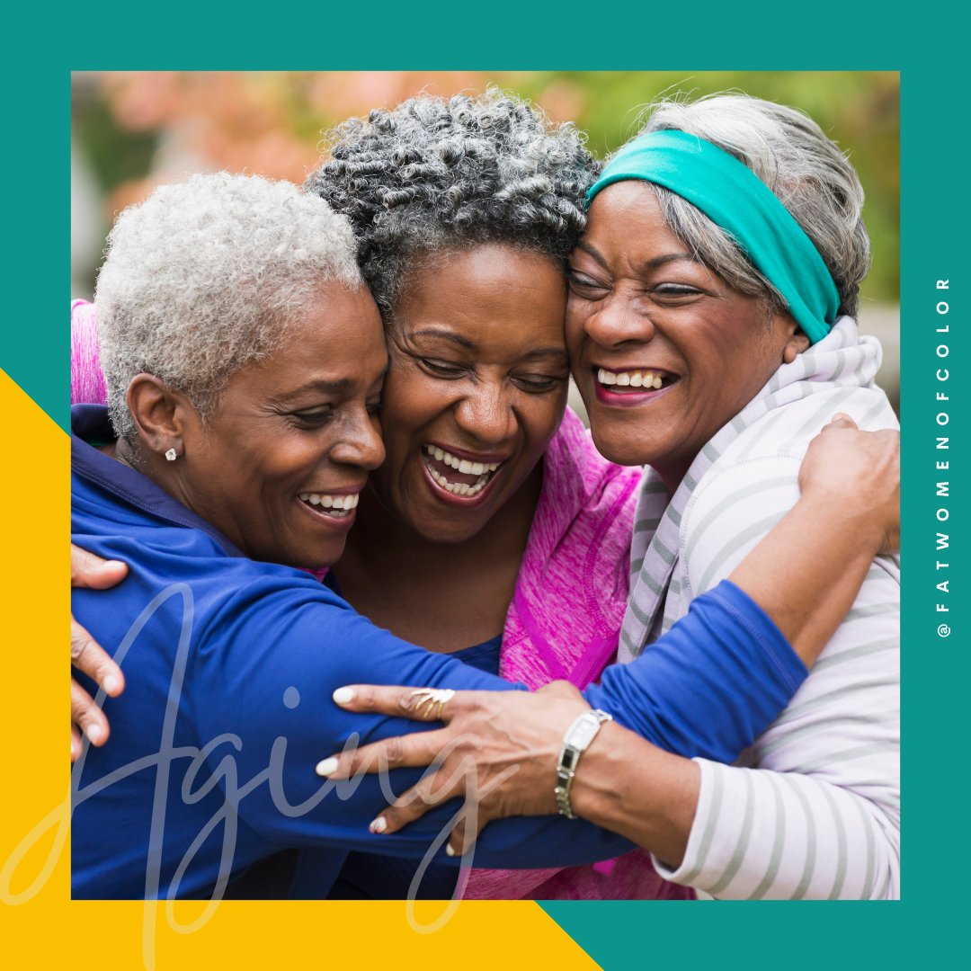fatwomenofcolor's tweet image. What are your feelings about aging? Culture and community impact our values and how society functions. Take a moment to reflect on your views regarding youth and aging. Have these changed since you've gotten older? Share your thoughts! #fatwomenofcolor #fatliberation #aging