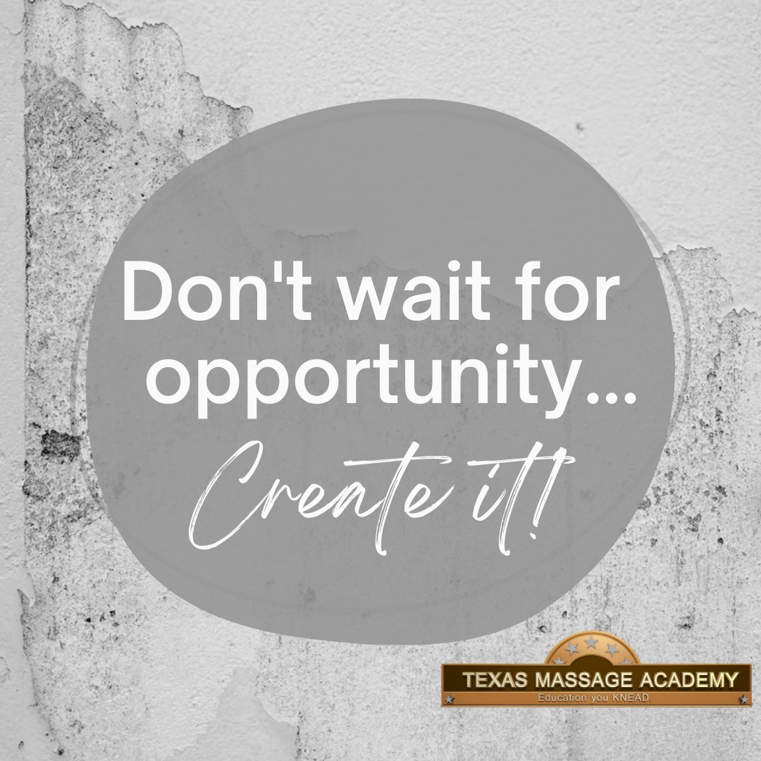 TXMassageAcadem's tweet image. Stop waiting for opportunities to knock on your door! Be the creator of your own destiny and make things happen. Take charge of your life and don't let fear hold you back.  #CreateYourOwnOpportunities #TakeChargeOfYourLife #NoMoreExcuses