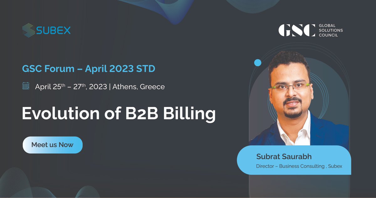 subex's tweet photo. Don't miss out on the live presentation by @subratsaurabh, Director - Business Consulting at Subex, on the topic of "Evolution of #B2BBilling" at the #GSCForum – April 2023 STD!
To learn more, click the link: https://t.co/E4xqPYQmN4
#PartnerEcosystem #Telecom #5G #AI https://t.co/HuoSLqGwSp