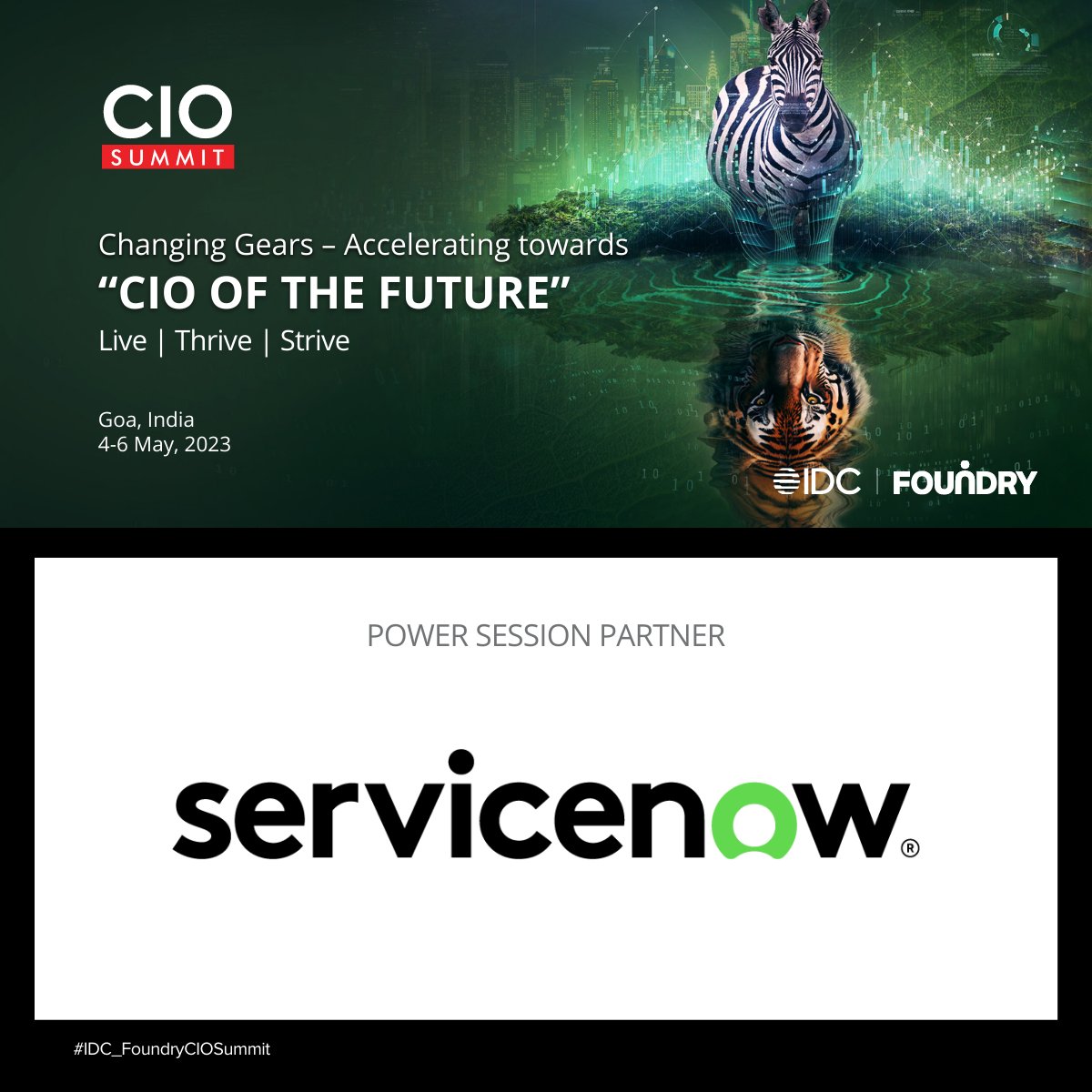 .@ServiceNowjoins the #IDC_FoundryCIOSummit 2023, India as a 'Power Session Partner in Goa. Don't miss insightful conversations on May 4-6. Request an invite: bit.ly/INCIOSummit23

#IDCCIO #CIOSummit2023 <a href="/CIOin/">CIO India</a>