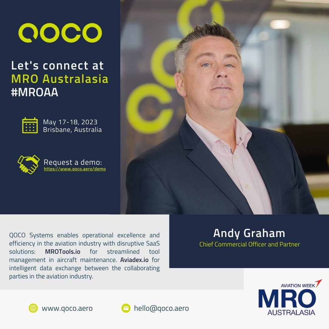 Meet Andy Graham at MRO Australasia! #MROAA

📅 May 17-18, 2023
📍 Brisbane, Australia

🔗 Request a demo to book a time ➡ qoco.aero/demo

 Let's explore how our solutions can make an impact to your business.

Aviation Week Events #aviation #aircraft #mro