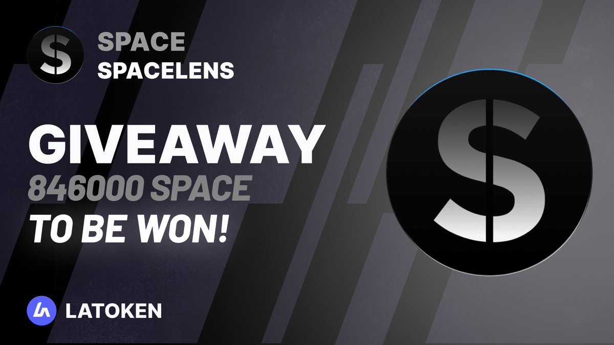 🏆 $1000 SPACELENS (SPACE) Giveaway on #LATOKEN 

🔥 180 Winners.
✅ Complete all tasks and qualify for the #Giveaway 
📲 Tag 5 Friends and Share.
⏰ April 26, 2023 - May 02, 2023.

JOIN GIVEAWAY👉 go.latoken.com/bmp